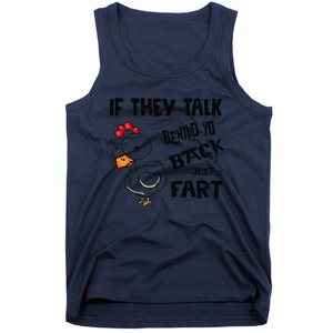 If They Talk Behind Your Back Fart Funny Meme Chicken Retro Tank Top