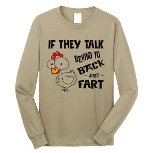 If They Talk Behind Your Back Fart Funny Meme Chicken Retro Long Sleeve Shirt