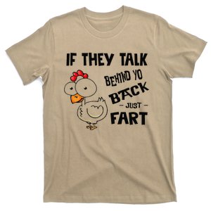 If They Talk Behind Your Back Fart Funny Meme Chicken Retro T-Shirt