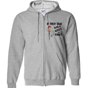 If They Talk Behind Your Back Fart Funny Meme Chicken Retro Full Zip Hoodie