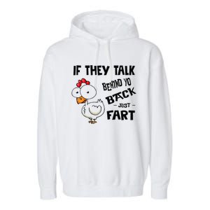 If They Talk Behind Your Back Fart Funny Meme Chicken Retro Garment-Dyed Fleece Hoodie