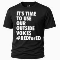 ItS Time To Use Our Outside Voice Red For Ed Performance Shirt