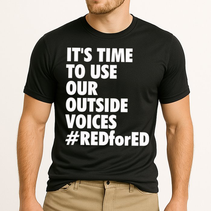 ItS Time To Use Our Outside Voice Red For Ed Performance Shirt