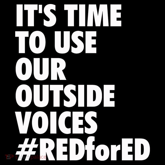 ItS Time To Use Our Outside Voice Red For Ed Performance Shirt