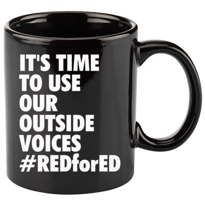 ItS Time To Use Our Outside Voice Red For Ed 11oz C Handle Ceramic Mug