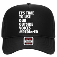 ItS Time To Use Our Outside Voice Red For Ed Hat