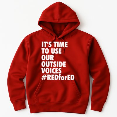 ItS Time To Use Our Outside Voice Red For Ed Hoodie