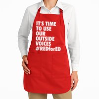 ItS Time To Use Our Outside Voice Red For Ed Apron