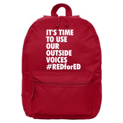 ItS Time To Use Our Outside Voice Red For Ed 16 in Basic Backpack