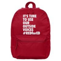 ItS Time To Use Our Outside Voice Red For Ed 16 in Basic Backpack