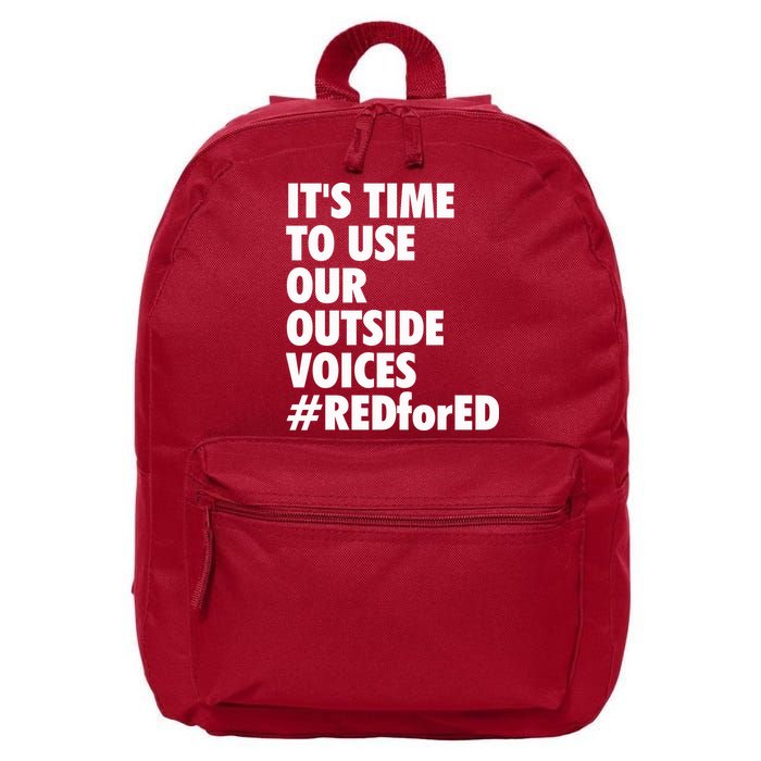 ItS Time To Use Our Outside Voice Red For Ed 16 in Basic Backpack
