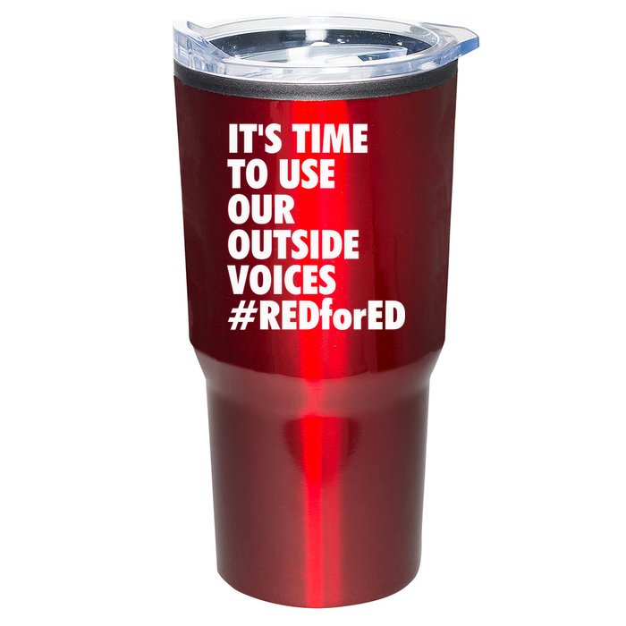 ItS Time To Use Our Outside Voice Red For Ed Tumbler