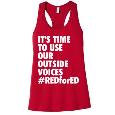 ItS Time To Use Our Outside Voice Red For Ed Womens Tank Top