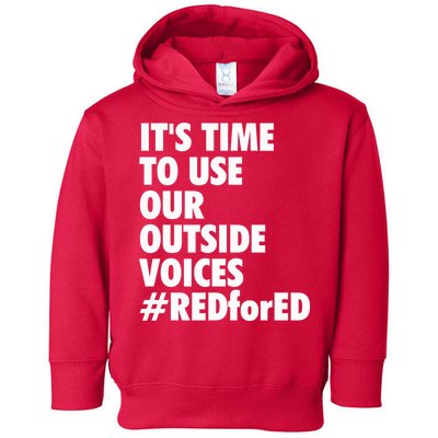 ItS Time To Use Our Outside Voice Red For Ed Toddler Hoodie