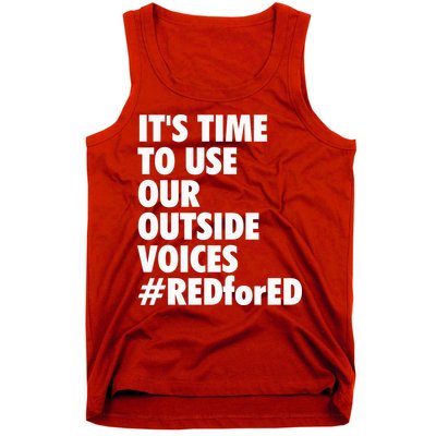 ItS Time To Use Our Outside Voice Red For Ed Tank Top