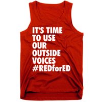 ItS Time To Use Our Outside Voice Red For Ed Tank Top