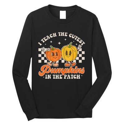 I Teach The Cutest Pumpkins In The Patch Retro Teacher Fall Long Sleeve Shirt