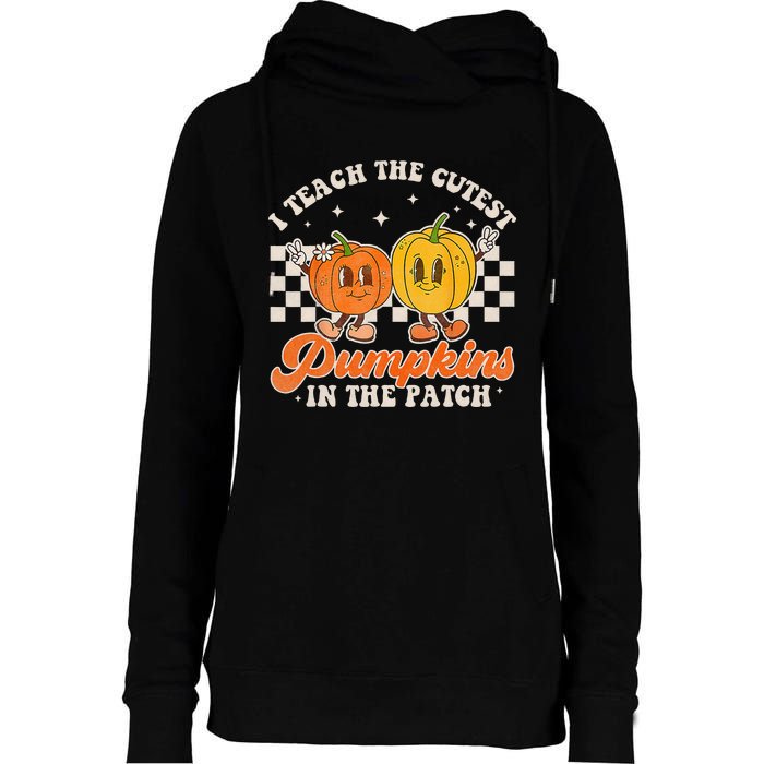 I Teach The Cutest Pumpkins In The Patch Retro Teacher Fall Womens Funnel Neck Pullover Hood