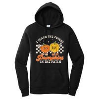 I Teach The Cutest Pumpkins In The Patch Retro Teacher Fall Women's Pullover Hoodie