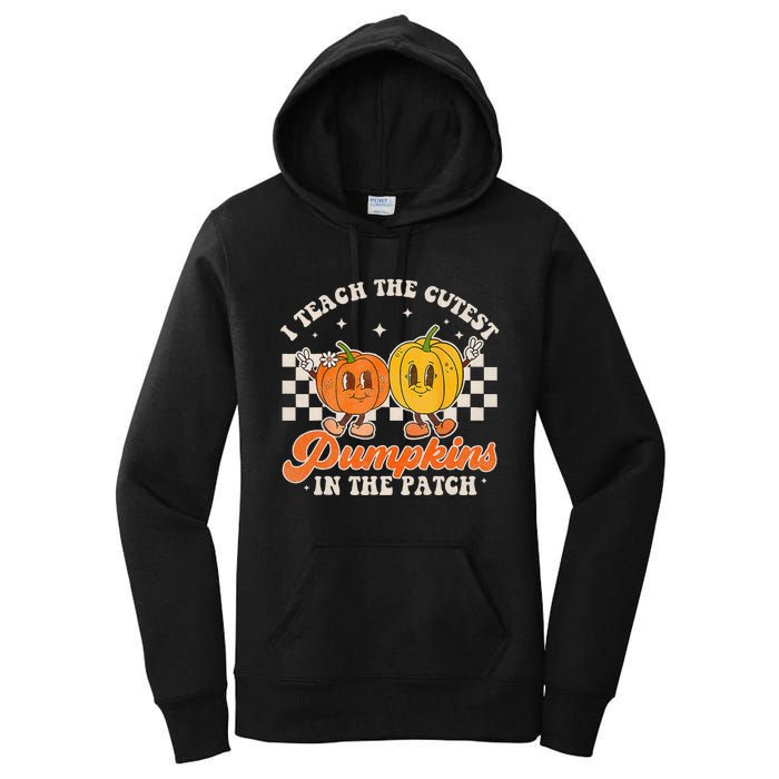 I Teach The Cutest Pumpkins In The Patch Retro Teacher Fall Women's Pullover Hoodie