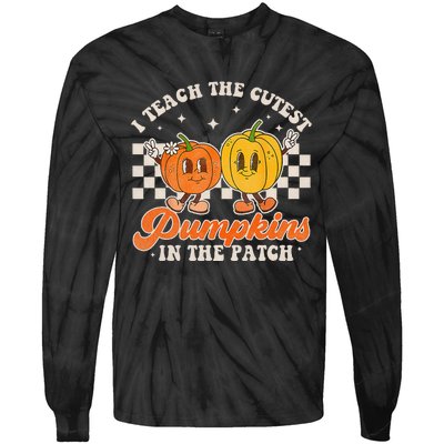 I Teach The Cutest Pumpkins In The Patch Retro Teacher Fall Tie-Dye Long Sleeve Shirt