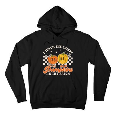 I Teach The Cutest Pumpkins In The Patch Retro Teacher Fall Tall Hoodie