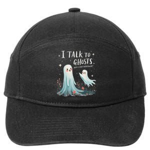 I Talk To Ghosts WhatS Your Superpower Cute Halloween Ghost 7-Panel Snapback Hat