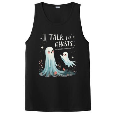 I Talk To Ghosts WhatS Your Superpower Cute Halloween Ghost PosiCharge Competitor Tank