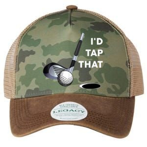 I'd Tap That Funny Golf Ball For Golfing Players Legacy Tie Dye Trucker Hat