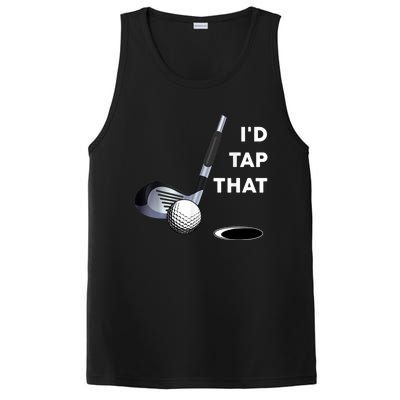 I'd Tap That Funny Golf Ball For Golfing Players PosiCharge Competitor Tank