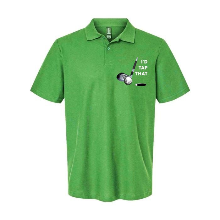 I'd Tap That Funny Golf Ball For Golfing Players Softstyle Adult Sport Polo