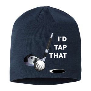 I'd Tap That Funny Golf Ball For Golfing Players Sustainable Beanie