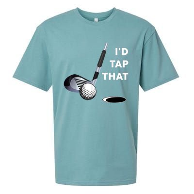 I'd Tap That Funny Golf Ball For Golfing Players Sueded Cloud Jersey T-Shirt