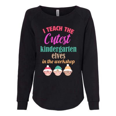 I Teach The Cutest Kindergarten In The Workshop Retro Gift Womens California Wash Sweatshirt