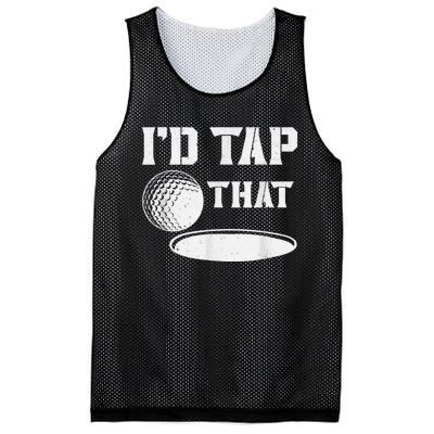 I'd Tap That Funny Golf Ball For Golfing Players Mesh Reversible Basketball Jersey Tank