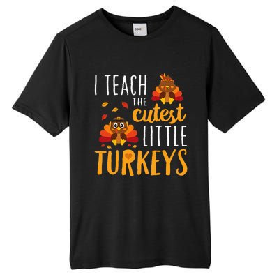 I Teach The Cutest Little Turkeys School Thankful Tall Fusion ChromaSoft Performance T-Shirt