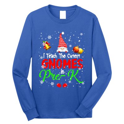 I Teach The Cutest Gnomes In Prek Xmas Teacher Gnome Gift Long Sleeve Shirt