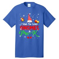 I Teach The Cutest Gnomes In Prek Xmas Teacher Gnome Gift Tall T-Shirt