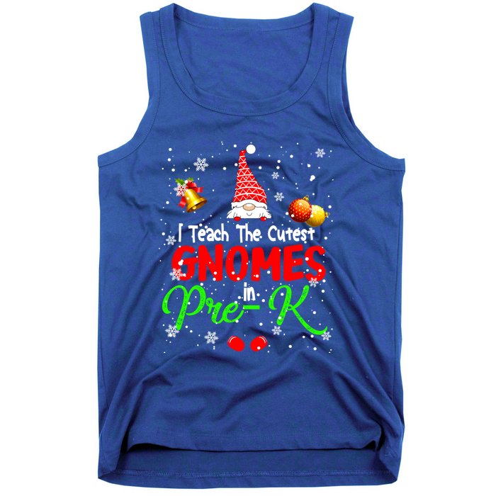 I Teach The Cutest Gnomes In Prek Xmas Teacher Gnome Gift Tank Top