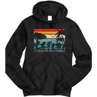 I Teach The Wild Things Vintage Retro Teacherlife Tie Dye Hoodie