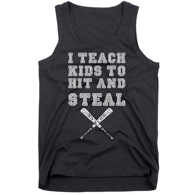 I Teach To Hit And Steal Baseball Coach Tank Top