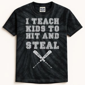 I Teach To Hit And Steal Baseball Coach Kids Tie-Dye T-Shirt