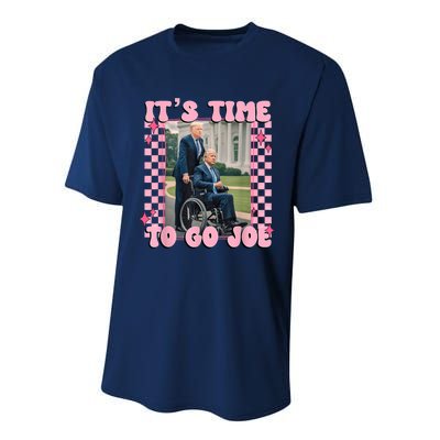 Its Time To Go Joe Funny Trump 2024 Performance Sprint T-Shirt