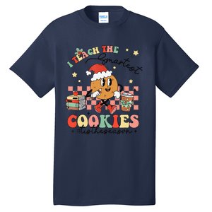 I Teach The Smartest Cookies Teacher Christmas Holiday Party Tall T-Shirt