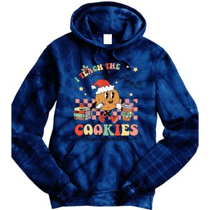 I Teach The Smartest Cookies Teacher Christmas Holiday Party Tie Dye Hoodie