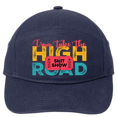 IMa Take The High Road Shitshow Vintage Design 7-Panel Snapback Hat