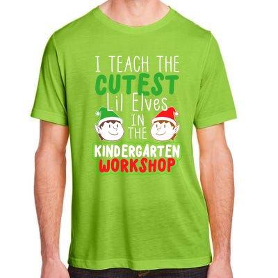 I Teach The Cutest Little In The Kindergarten Workshop Gift Adult ChromaSoft Performance T-Shirt