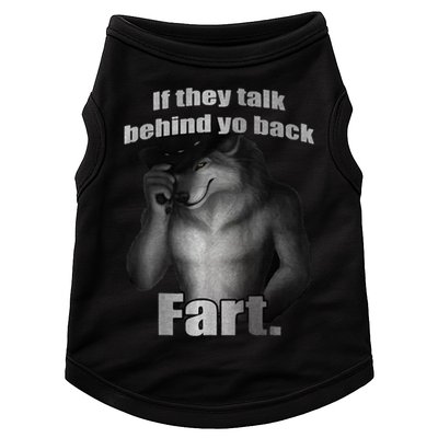If They Talk Behind Your Back Fart Doggie Tank