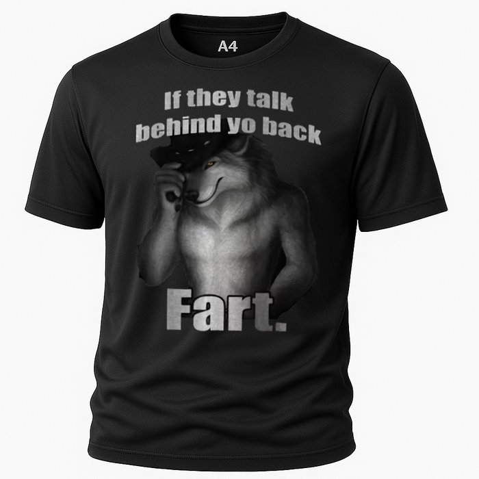 If They Talk Behind Your Back Fart Performance Shirt