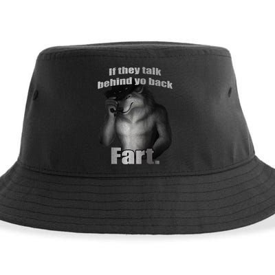 If They Talk Behind Your Back Fart Sustainable Bucket Hat